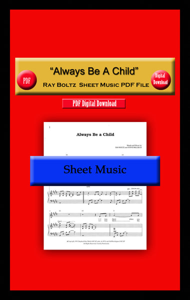 "Always Be A Child" Ray Boltz Sheet Music PDF File