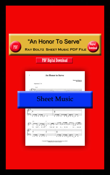 "An Honor To Serve" Ray Boltz Sheet Music PDF File
