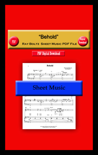 "Behold" Ray Boltz Sheet Music File