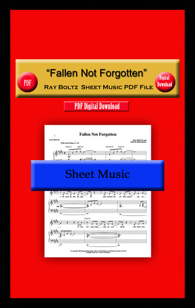 "Fallen Not Forgotten" Ray Boltz Sheet Music PDF File