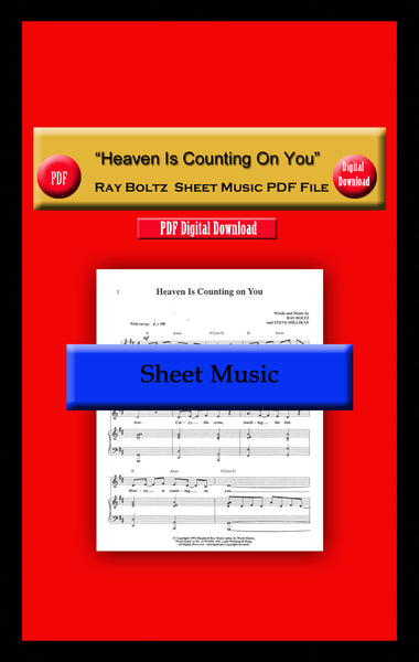 "Heaven Is Counting On You" Ray Boltz Sheet Music PDF File