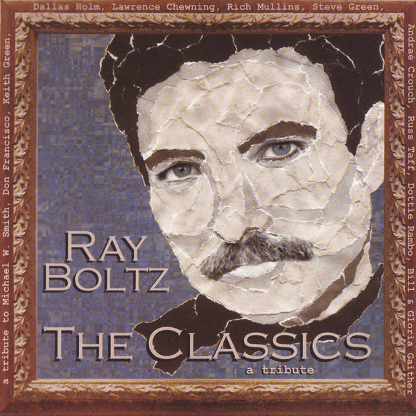 "The Classics" By Ray Boltz-MP3 Digital Download