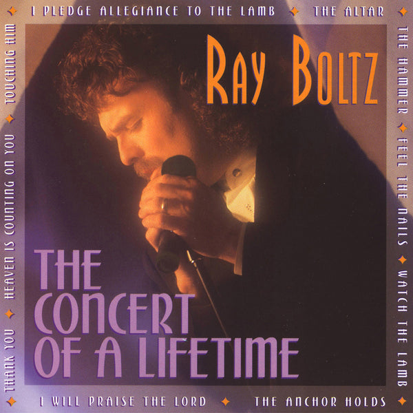 "The Concert Of A Lifetime" By Ray Boltz-MP3 Digital Download