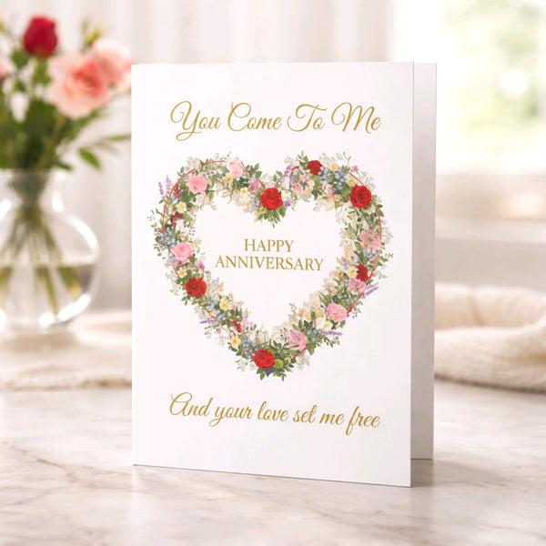 Anniversary Card by Ray Boltz, "You Came To Me"