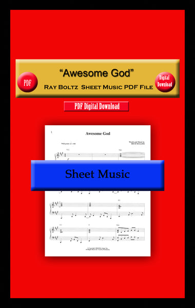 "Awesome God" Ray Boltz Sheet Music PDF File