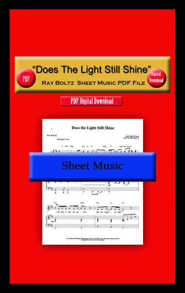 "Does The Light Still Shine" Ray Boltz Sheet Music PDF File