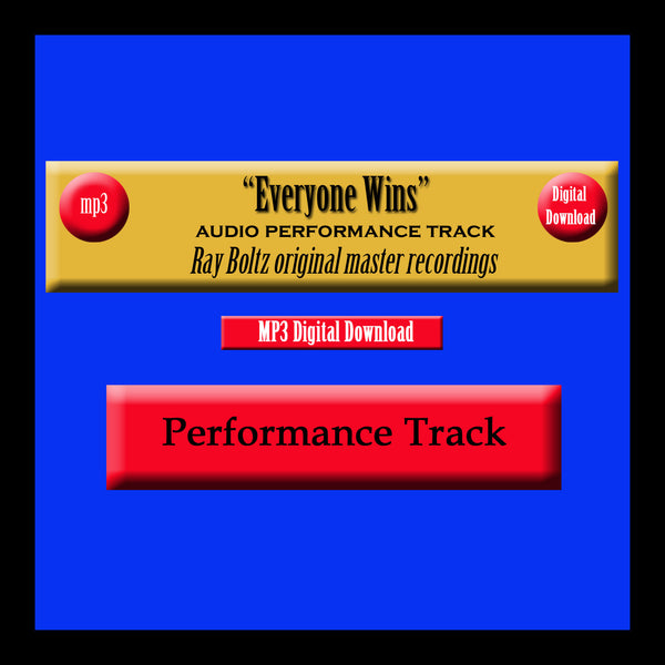 "Everyone Wins" Original Ray Boltz Performance Track