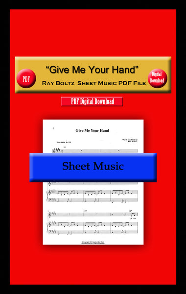 "Give Me Your Hand" Ray Boltz Sheet Music PDF File