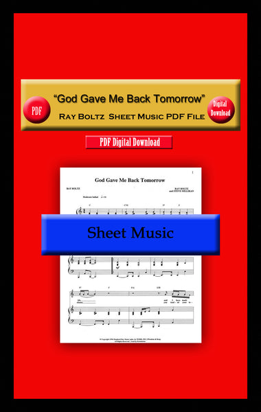 "God Gave Me Back Tomorrow" Ray Boltz Sheet Music PDF File