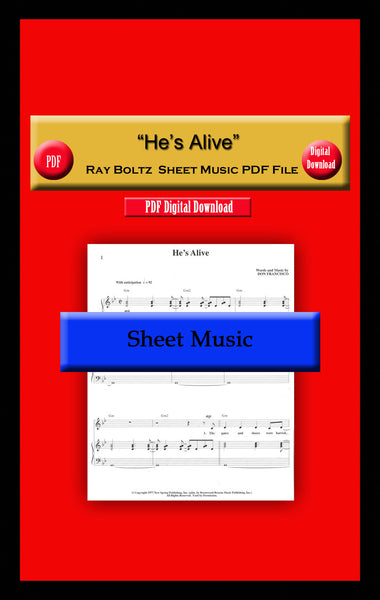 "He's Alive" Ray Boltz Sheet Music PDF File