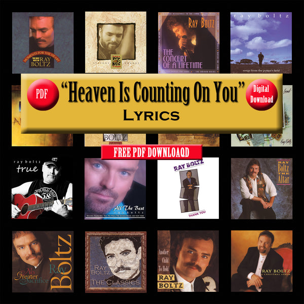 "Heaven Is Counting On You" The Lyrics