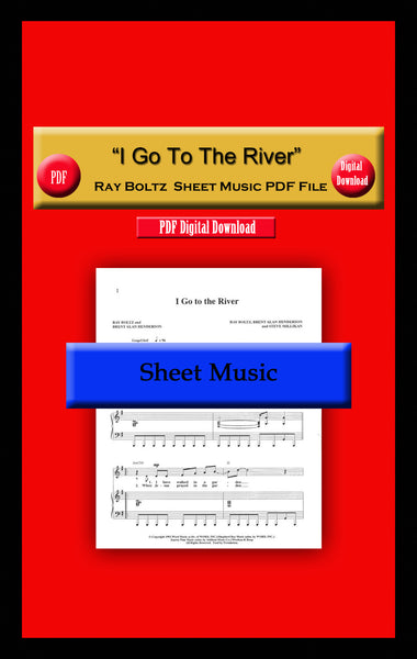 "I Go To The River" Ray Boltz Sheet Music PDF File