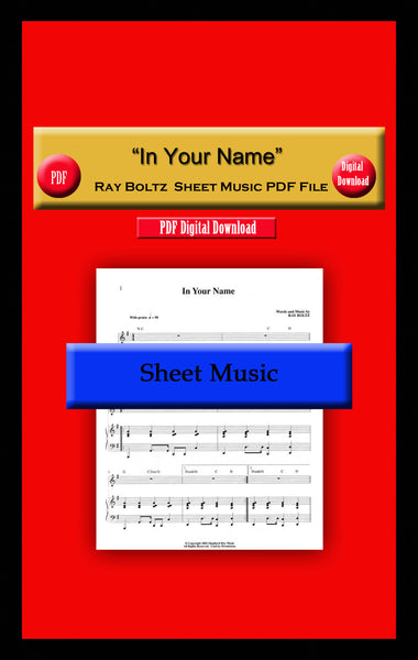 "In Your Name" Ray Boltz Sheet Music PDF File