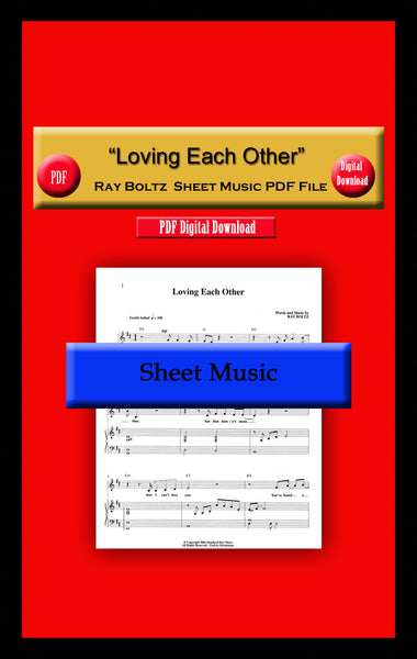 "Loving Each Other" Ray Boltz Sheet Music PDF File