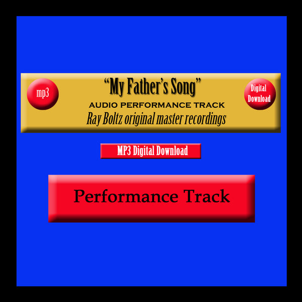 "My Father's Song" Original Ray Boltz Performance Track