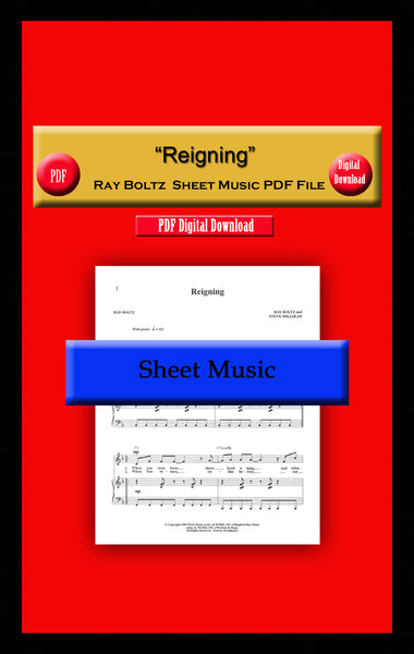 "Reigning" Ray Boltz Sheet Music PDF File