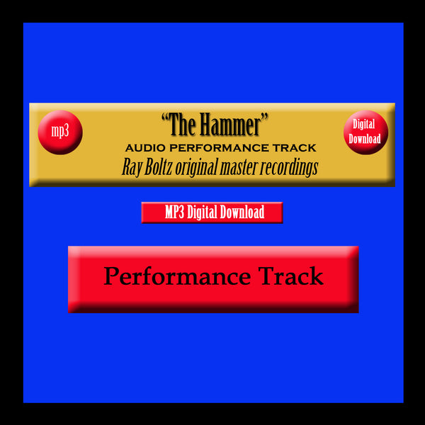 "The Hammer" Original Ray Boltz Performance Track
