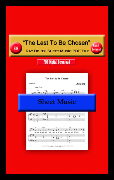 "The Last To Be Chosen" Ray Boltz Sheet Music PDF File