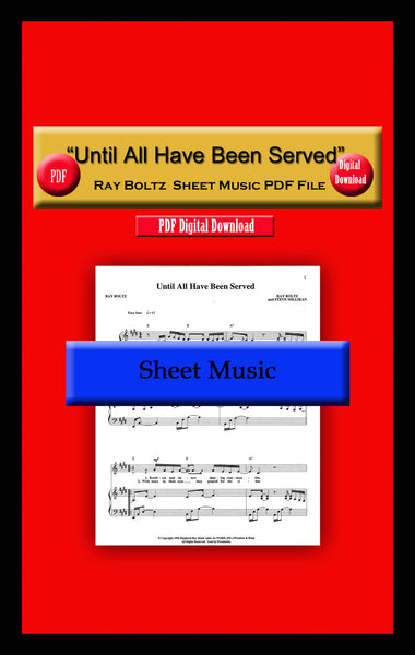 "Until All Have Been Served" Ray Boltz Sheet Music PDF File