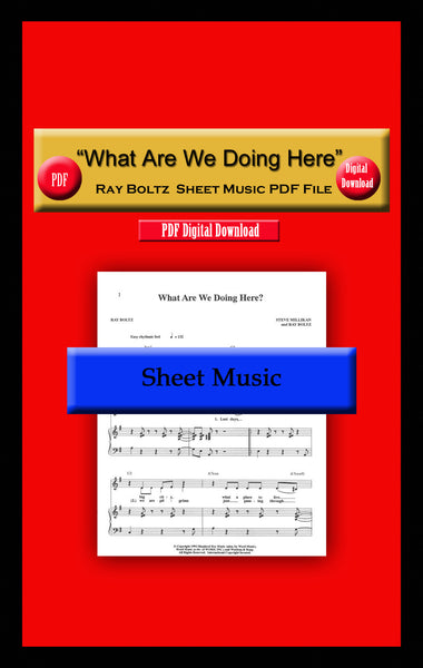 "What Are We Doing Here" Ray Boltz Sheet Music PDF File