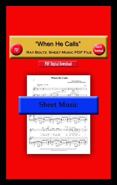 "When He Calls" Ray Boltz Sheet Music PDF File